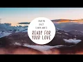 CARSTN x DAZZ x Laura White - Ready For Your Love