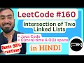 LeetCode 160 - Intersection of Two Linked Lists Java Code Linked Lists in Java