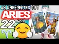 Aries AN UNEXPECTED GIFT Horoscope for Today APRIL 22 2022 aries tarot april 22 2022