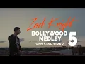 Download Lagu Zack Knight - Bollywood Medley / Mashup Pt 5