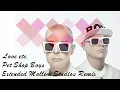 Lagu Pet Shop Boys - Love etc.  (Extended Mollem Studios Remix)