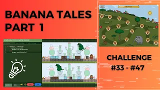 CODE MONKEY BANANA TALES PART 1 CHALLENGE - RANGE AND VARIABLES