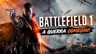 AO VIVO: BATTLEFIELD 1 -  A GUERRA COMEÇOU