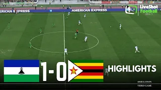 LESOTHO 1-0 ZIMBABWE - HIGHLIGHTS 🔴 World Cup Qualifiers Match - Video Game Simulation & Recreation