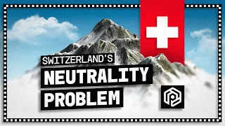 Can Switzerland Stay Neutral?