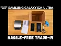 Prepare your device for Trade-In Samsung Galaxy S24 Ultra