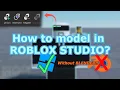 How to model in Roblox Studio WITHOUT BLENDER Roblox Modeling Tutorial Part 1