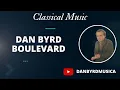 Download Lagu Dan Byrd - Boulevard || Classical Music Europe Belgian 1984