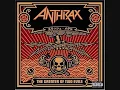 Anthrax - Indians with John Bush