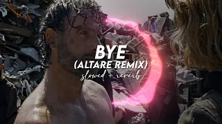 Ariana Grande Bye Altare Remix Slowed Reverb 