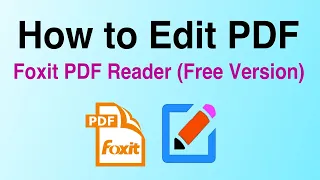 How to edit PDF in Foxit PDF Reader Free Version