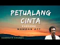 Download Lagu PETUALANG CINTA HAMDAN ATT KARAOKE