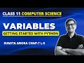 Variables and assignments Class 11 Python Chapter 7 Sumita Arora Python Fundamentals