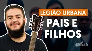 Capa do vídeo Pais e Filhos (aula de violão)