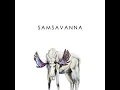 SAMSAVANNA - Ryoff Karma