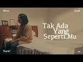 Download Lagu GME - Tak Ada Yang SepertiMu (Official Lyric Video)