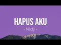 Hapus Aku - Nidji Lirik