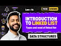 Lec-16 Introduction to Linked List Types and Need of linked list data structures