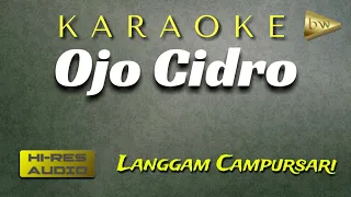 Download Ojo Cidro Karaoke Campursari Langgam set Gamelan Korg Pa600 + Lirik MP3