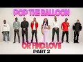 Lagu Ep 90 (Part 2): Pop The Balloon Or Find Love | With Arlette Amuli