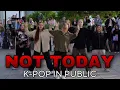 KPOP IN PUBLIC 2023 ONE TAKE BTS NOT TODAY DANCE COVER BY ETHEREAL