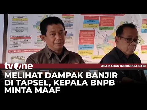 Kepala BNPB Meminta Maaf Kepada Bupati Tapsel dan Mengungkapkan Kesedihannya