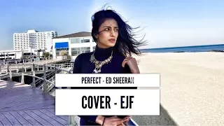 Download Perfect - Ed Sheeran Cover - EJF MP3