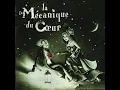 12 Mademoisele Cle -Dionysos. La mecanique du coeur (instrumental)