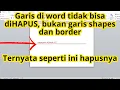Download Lagu Garis di word tidak bisa dihapus ? Ternyata begini hapusnya dengan mudah