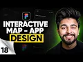 How to Create a Map Interaction App Design in Figma - Hindi Tutorial