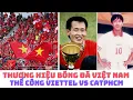 Download Lagu Bóng đá Việt Nam được nâng tầm - Thể Công vs CATPHCM - tái hiện siêu kinh điển
