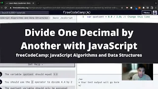 Divide One Decimal by Another with JavaScript Basic JavaScript freeCodeCamp tutorial