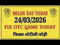 Milan Day Today 2026 Milan Day Fix Jodi Milan Day Chart Milan Day Fix Otc Panel Chart