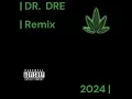 Dr Dre  - The Watcher (Explicit Remix) (Feat. Snoop Dogg, Eminem, Knoc-Turn-Al)
