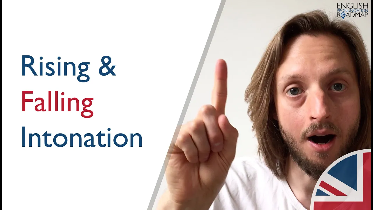 Rising and Falling Intonation