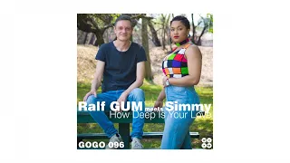 ralf gum meets simmy how deep is your love ralf gum main mix 
