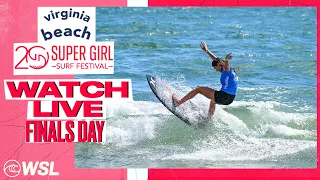 🔴LIVE - Virginia Beach Super Girl Surf Festival - Finals Day