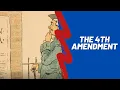 U S Constitution Series - The Fourth Amendment