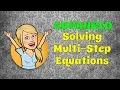 Solving Multi-Step Equations in FIVE Steps