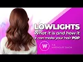 How to add depth and dimension to your hair with lowlights