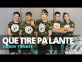Download Lagu QUE TIRE PA LANTE by Daddy Yankee | Zumba | Reggaeton | TML Crew Kramer Pastrana