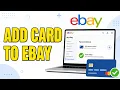 How To Add Debit or Credit Card to eBay Account