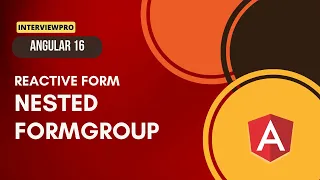26 Angular 16 Reactive Forms Nested FormGroup