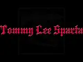 Tommy Lee Sparta - Spartan Soldier - OCTOBER 2013