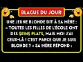 Download Lagu BLAGUE DU JOUR! Une jeune blonde dit à sa mère... Blagues Pour Adultes!