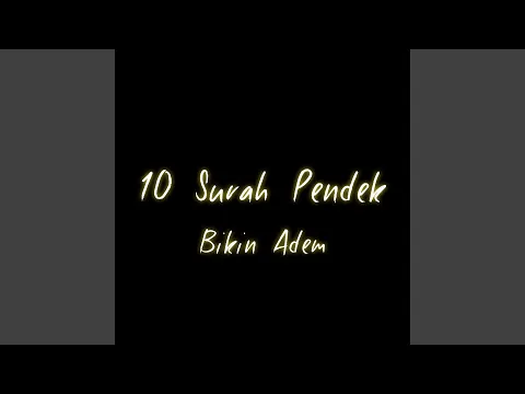 Download MP3 10 Surah Pendek Bikin Adem