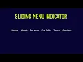 Creating Animated Sliding Menu Indicator using Html CSS Vanilla Javascript Magic Line Indicator