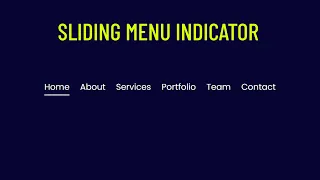 Creating Animated Sliding Menu Indicator using Html CSS Vanilla Javascript Magic Line Indicator