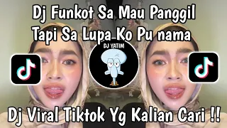 dj funkot sa mau panggil tapi sa lupa ko pu nama funkot tor monitor ketua remix viral tiktok 2026 