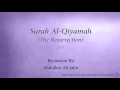 Download Lagu Surah Al Qiyamah The Resurrection   075   Abdullah Ali Jabir 2   Quran Audio